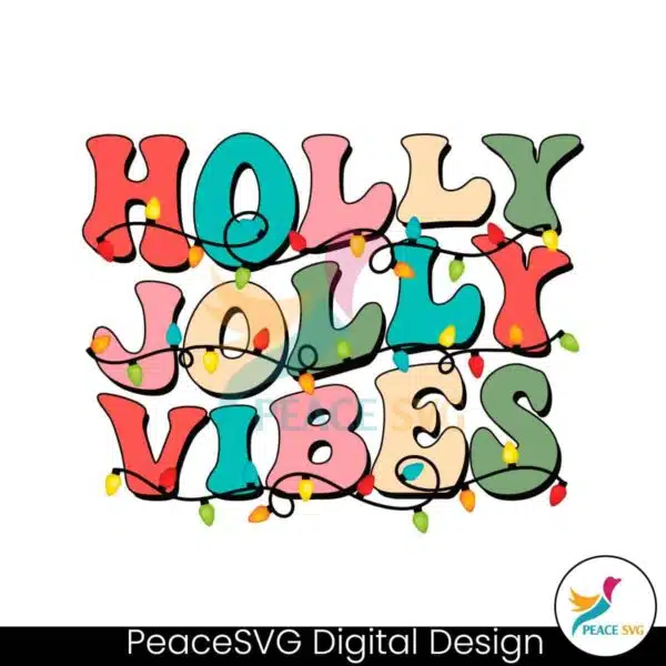 holly-jolly-vibes-merry-christmas-svg-digital-cricut-file
