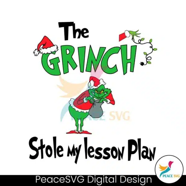 the-grinch-stole-my-lesson-plan-svg