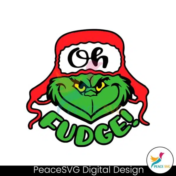 funny-grinch-oh-fudge-svg