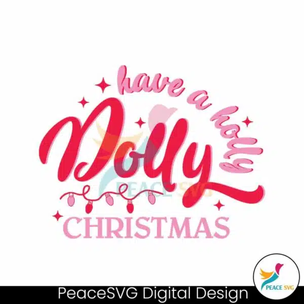 have-a-holly-dolly-christmas-western-svg