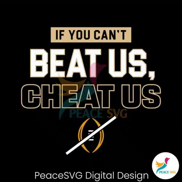 if-you-can-t-beat-us-cheat-us-svg