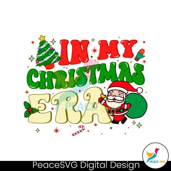 cute-santa-in-my-christmas-era-svg-cutting-digital-file