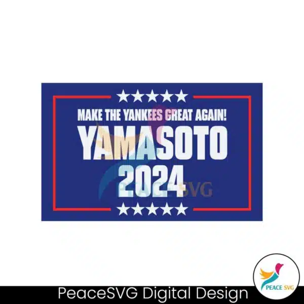 make-the-yankees-great-again-yamasoto-svg