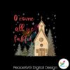 o-come-all-ye-faithful-christmas-season-svg