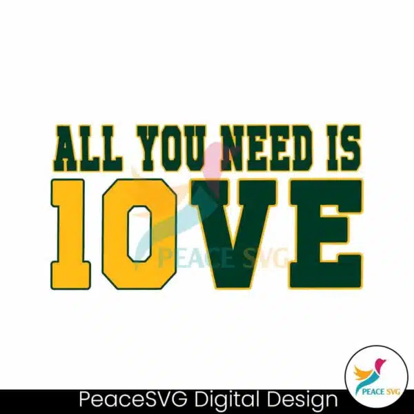 all-you-need-is-jordan-love-football-svg