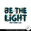 retro-be-the-light-matthew-christmas-lights-svg-download