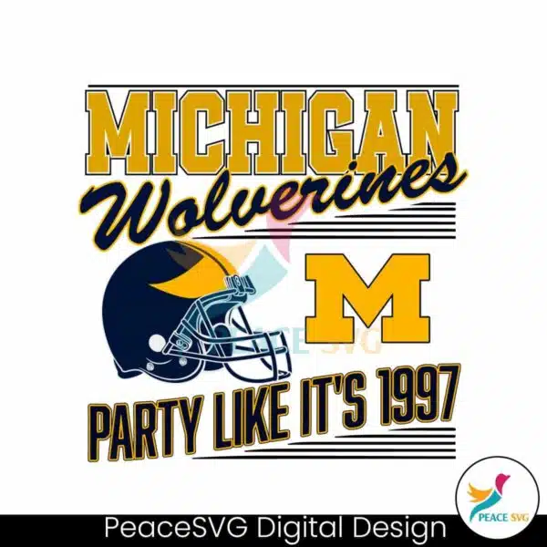 michigan-wolverines-party-like-its-1997-svg