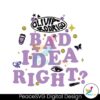 olivia-rodrigo-bad-idea-right-svg