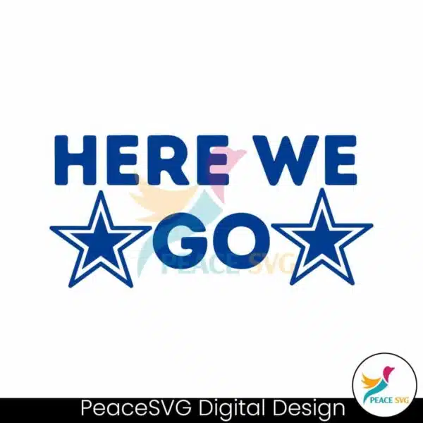 nfl-here-we-go-dallas-football-svg