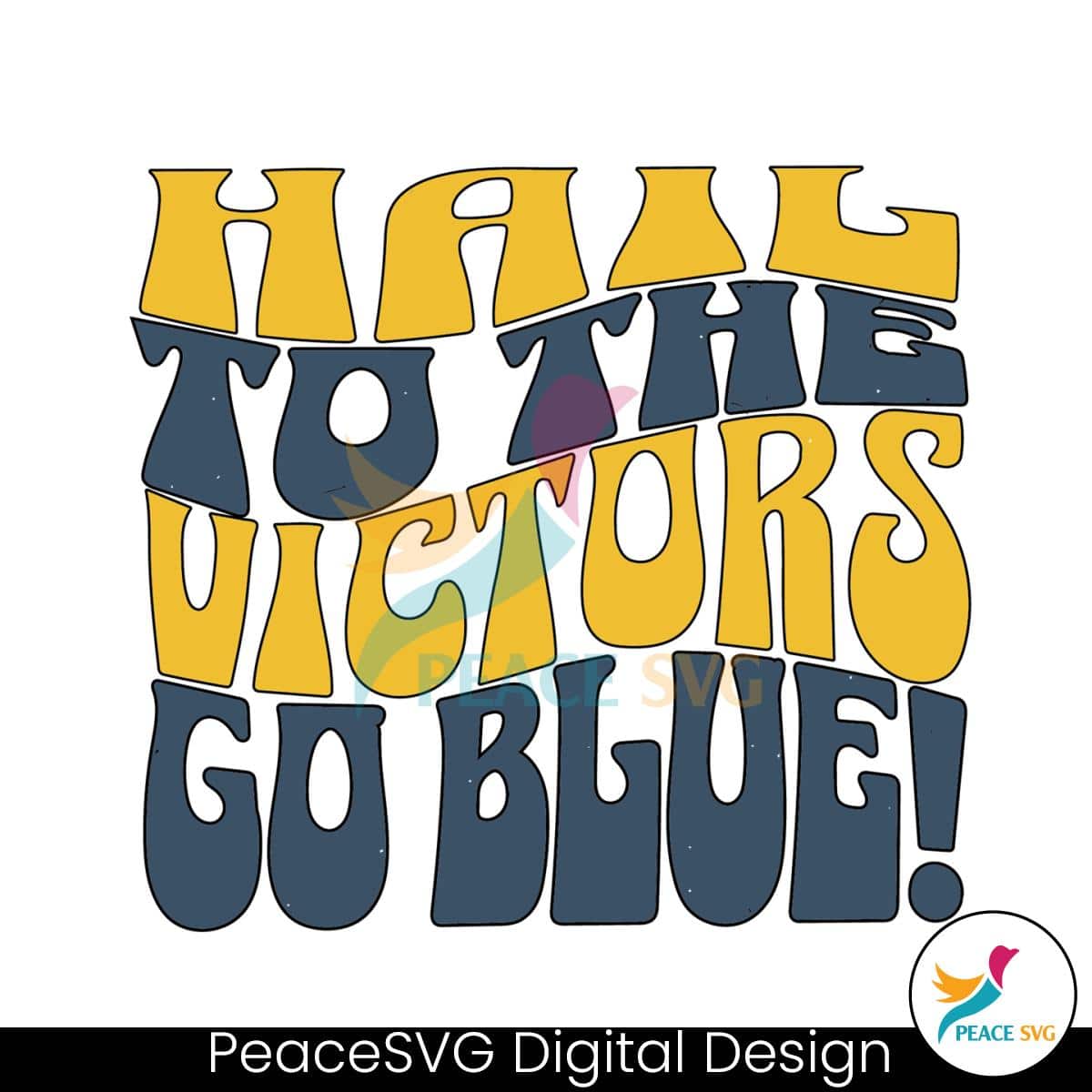 Hall To The Victors Go Blue SVG