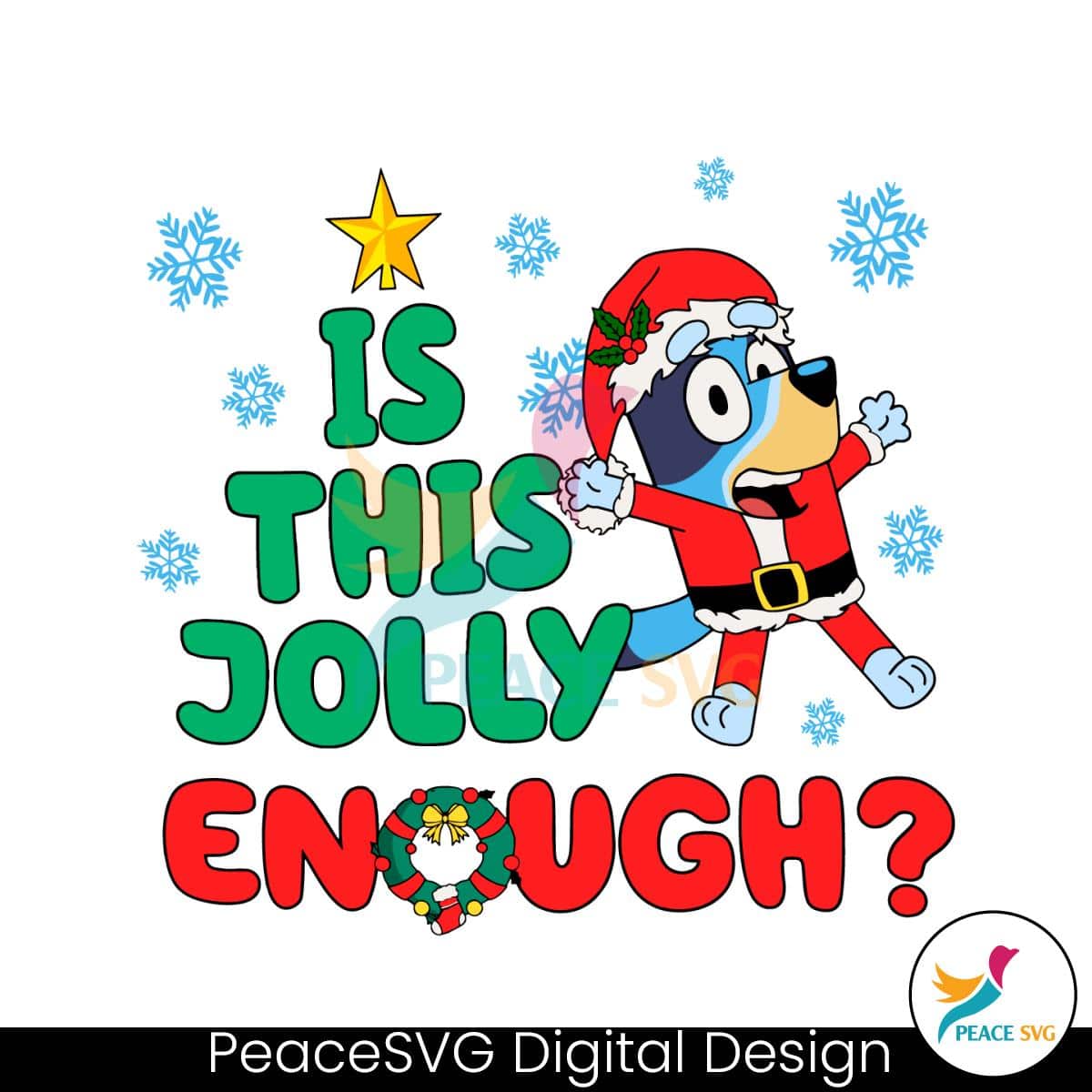 bluey-is-this-jolly-enough-svg