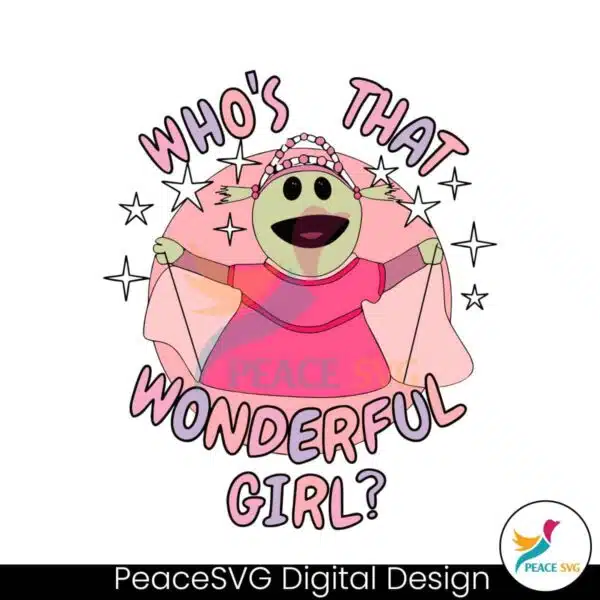 nanalan-whos-that-wonderful-girl-svg