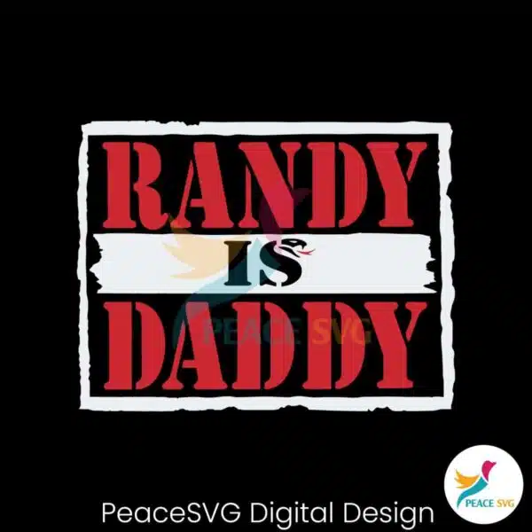 randy-orton-randy-is-daddy-wrestling-svg