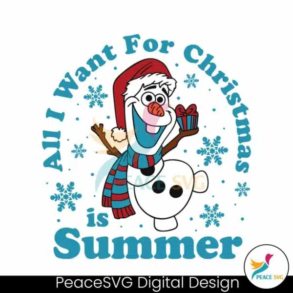 olaf-all-i-want-for-christmas-is-summer-svg