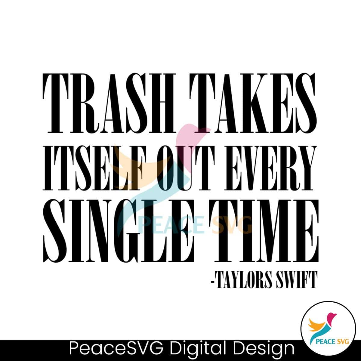 trash-takes-itself-out-taylors-version-svg