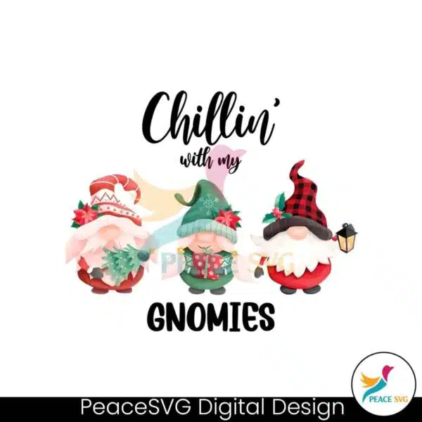 cute-chillin-with-my-gnomies-xmas-png