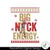 big-nick-energy-bosa-97-san-francisco-49er-christmas-svg