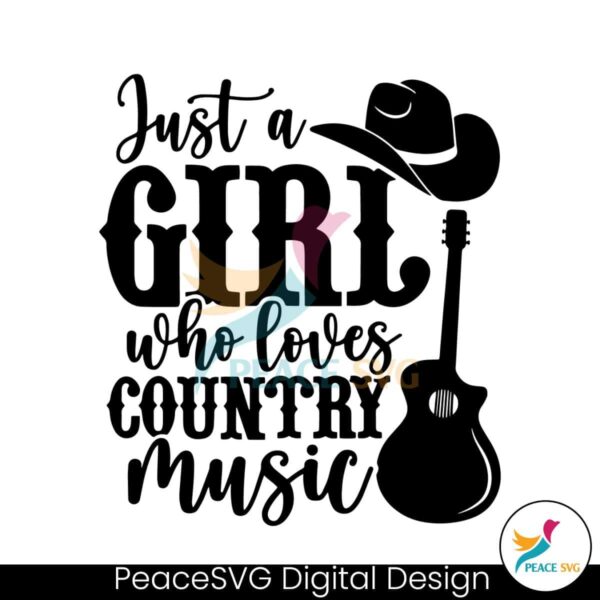 just-a-girl-who-loves-country-music-svg