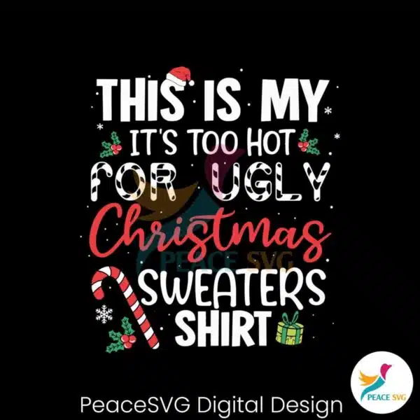 too-hot-for-ugly-christmas-sweaters-svg