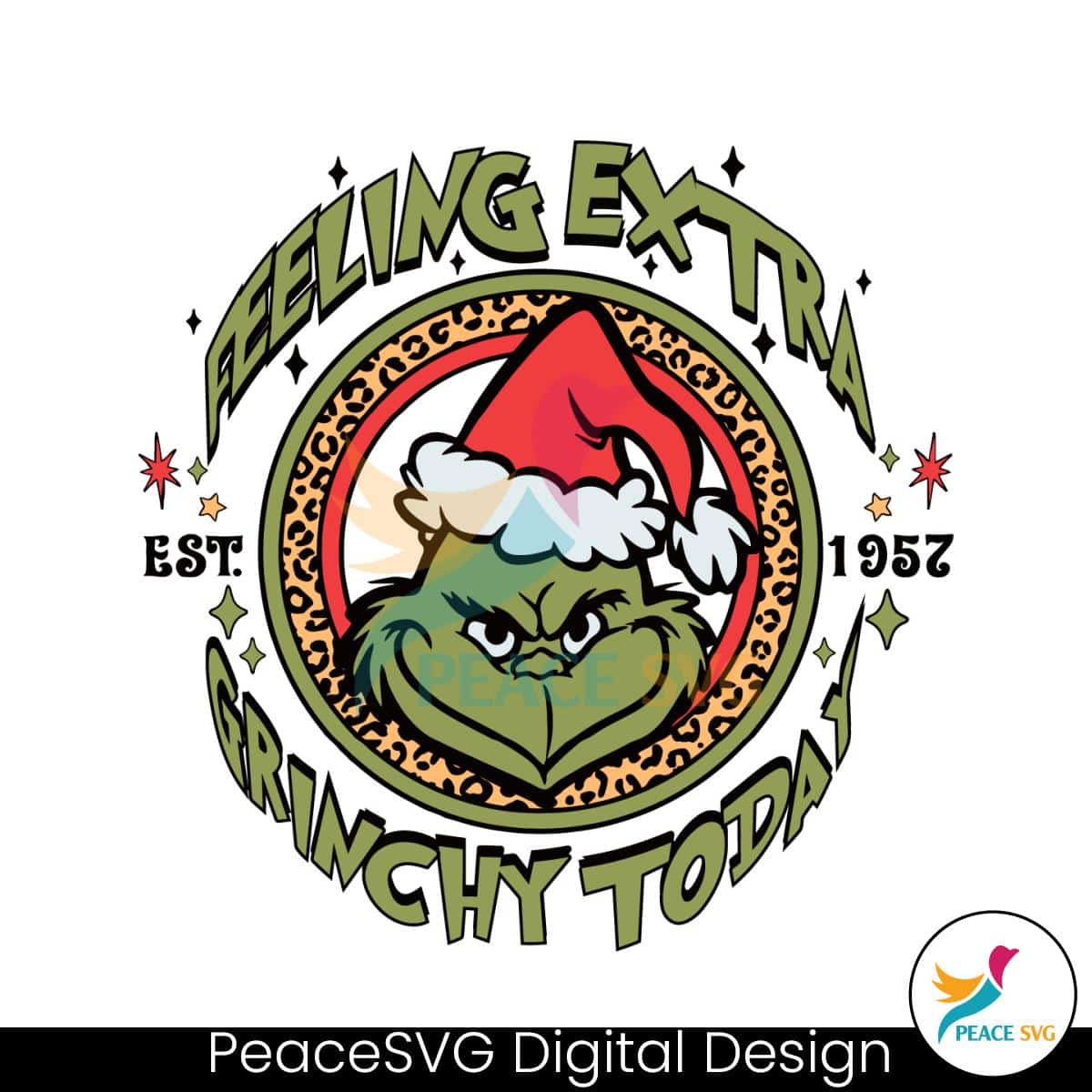 Feeling Extra Grinchy Today Est 1952 SVG