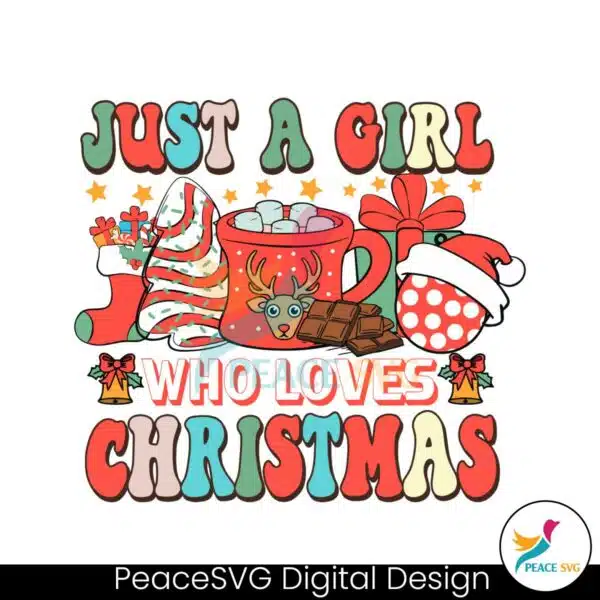 just-a-girl-who-loves-christmas-svg