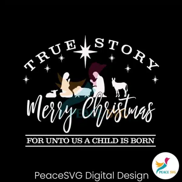 true-story-merry-christmas-svg