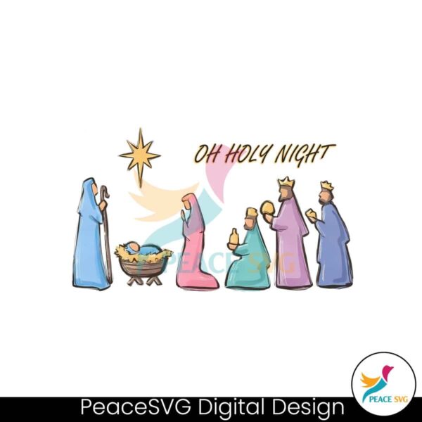 oh-holy-night-true-story-nativity-svg
