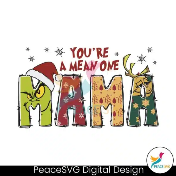 you-are-a-mean-one-mama-retro-grinch-svg