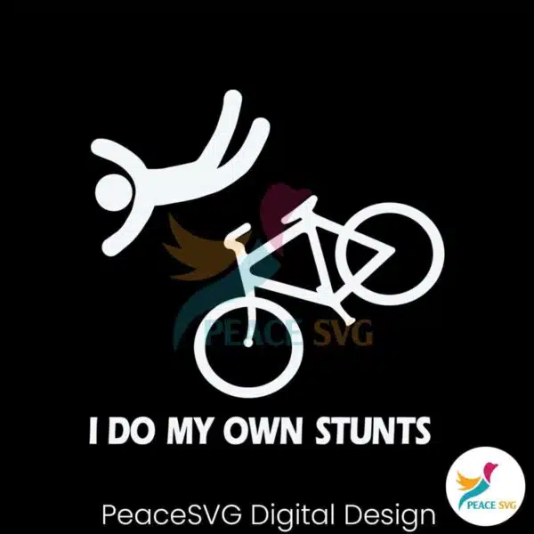 funny-i-do-my-own-stunts-svg