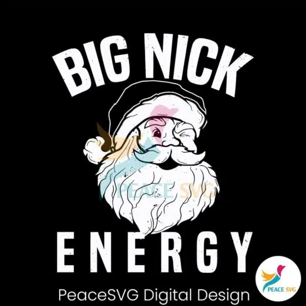 funny-santa-big-nick-energy-svg