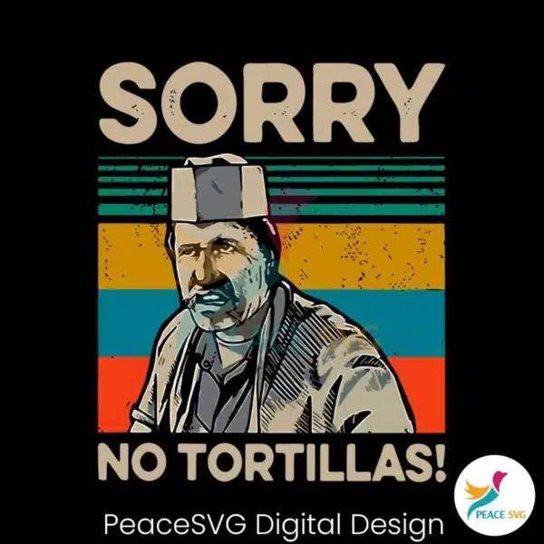 vintage-sorry-no-tortillas-svg