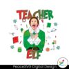 funny-teacher-elf-christmas-vibe-svg