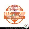 championship-2023-texas-football-svg-digital-download