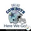 dallas-cowboys-helmet-here-we-go-svg-download