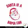 santa-is-a-bama-fan-roll-tide-svg-digital-download