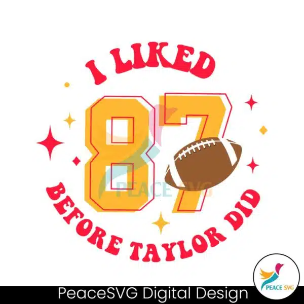 i-like-87-before-taylor-did-svg-digital-download