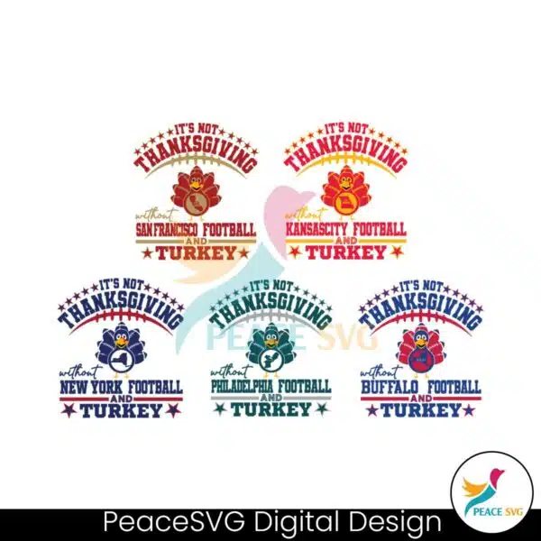 its-not-thanksgiving-without-nfl-and-turkey-svg-bundle