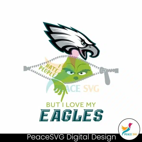 grinch-i-hate-people-but-i-love-my-eagles-svg