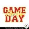 game-day-chiefs-football-svg-cricut-digital-download