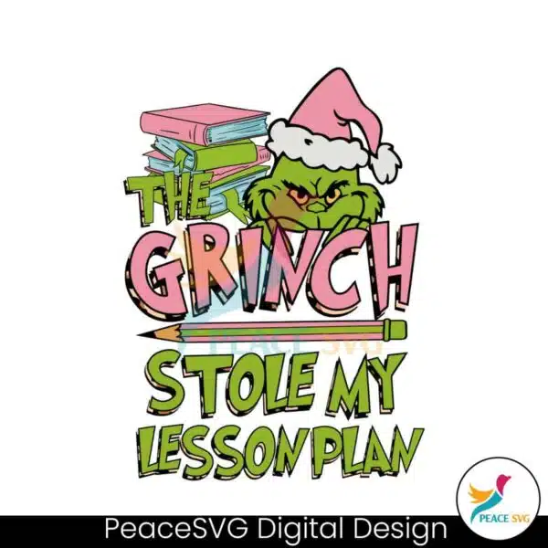 teacher-grinch-stole-my-lesson-plan-svg