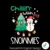 chillin-with-my-snowmies-christmas-tree-svg