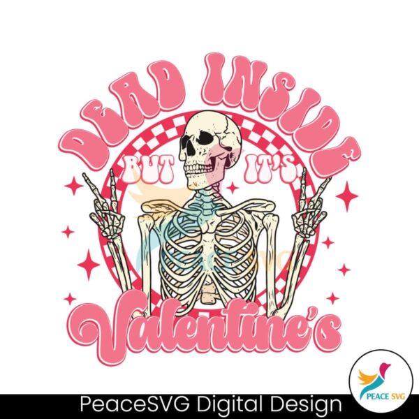 dead-inside-but-its-valentines-day-svg