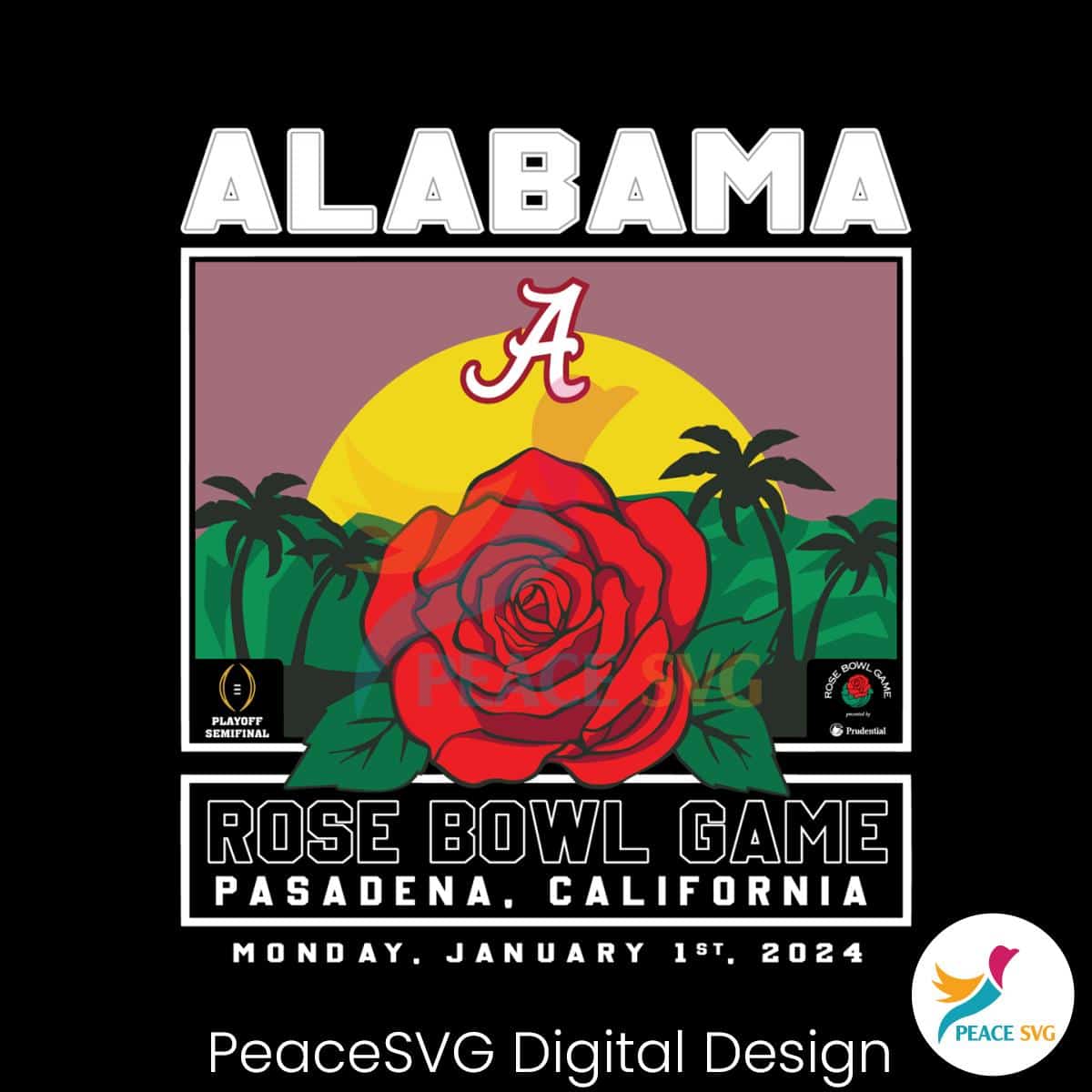 Alabama Playoff 2024 Rose Bowl Game SVG » PeaceSVG