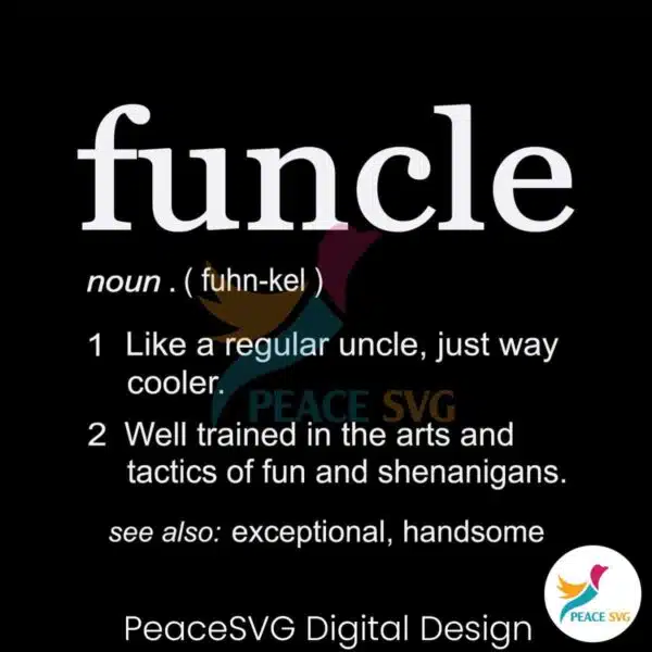 funcle-definition-uncle-to-be-svg