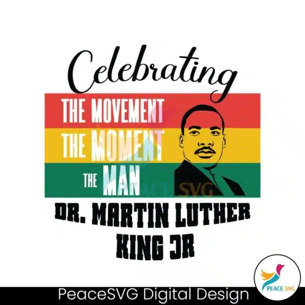 celebrating-the-movement-the-moment-the-man-svg