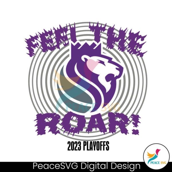 kings-lion-feel-the-roar-2023-playoffs-svg