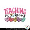 valentines-day-teacher-teaching-sweethearts-svg