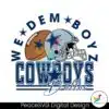 dallas-cowboys-football-we-dem-boyz-svg-download