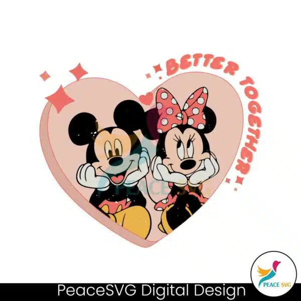 better-together-valentines-disney-mouse-svg