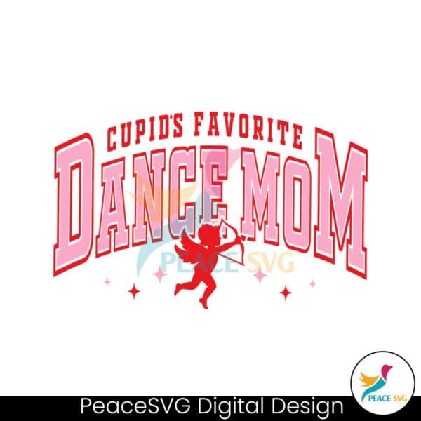 cupids-favorite-dance-mom-svg